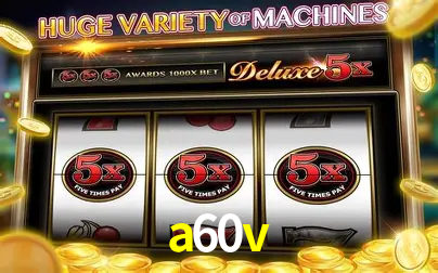 Exclusive Offers a60v